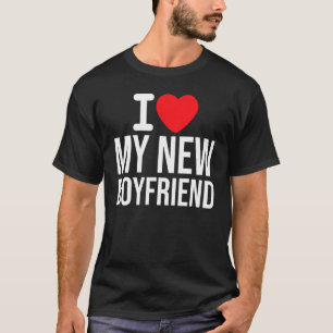 I Love my new girlfriend Boyfriend Red heart Match T-Shirt