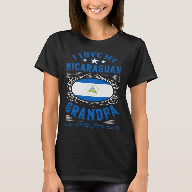I love my Nicaraguan grandpa T-Shirt (Front)