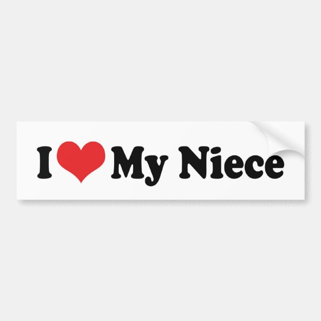 I Love My Niece Bumper Sticker (Front)