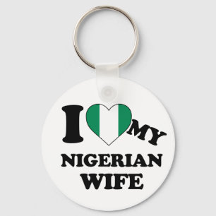 I love my Nigerian Wife Key Ring