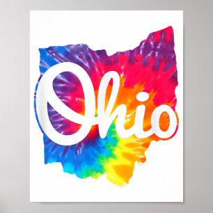 I Love My Ohio Home Script Tie Dye Ohio Poster