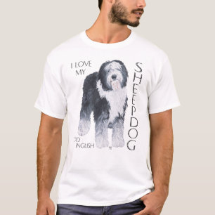 I Love My Old English Sheepdog T-Shirt