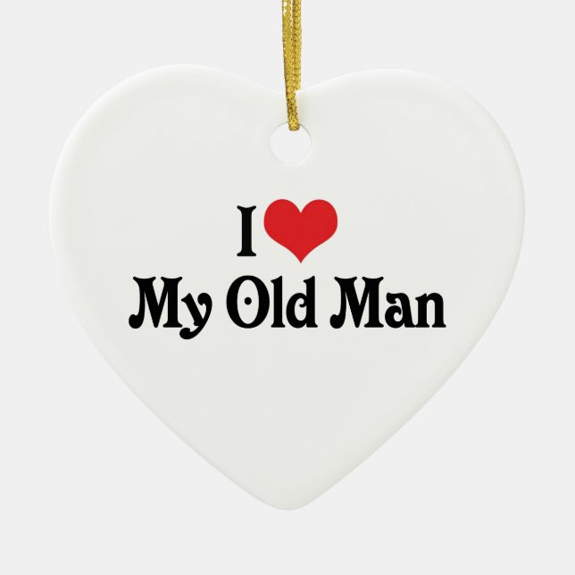 I Love My Old Man Ceramic Tree Decoration (Front)