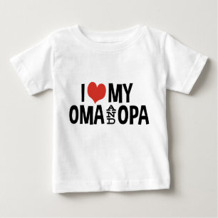 I Love My Oma And Opa Baby T-Shirt