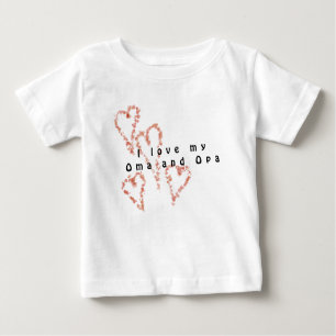 I love my Oma and Opa Baby T-Shirt