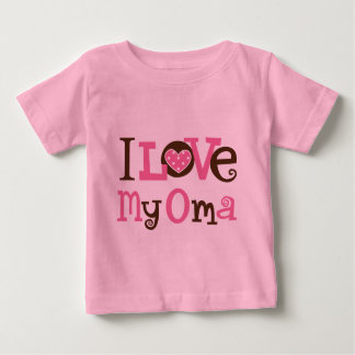 I Love My Oma Baby T-Shirt