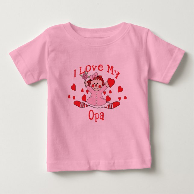 I love My Opa Rag Doll & Hearts Baby T-Shirt (Front)