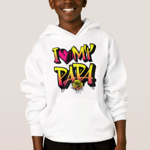 I Love My Papa Awesome Graffiti Style Family Quote