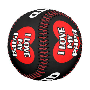I Love My Papa Baseball