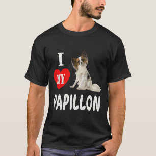 I Love My Papillon Dog Family Pet Animal Men Women T-Shirt