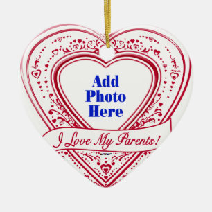 I Love My Parents! Photo Red Hearts Ceramic Tree Decoration