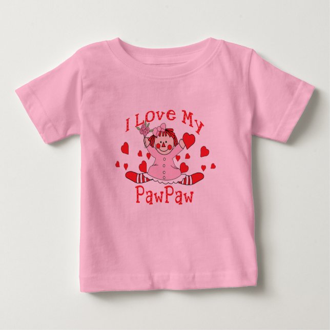 I love My PawPaw Rag Doll & Hearts Baby T-Shirt (Front)