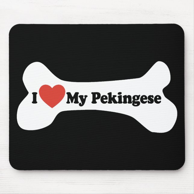 I Love My Pekingese - Dog Bone Mouse Pad (Front)
