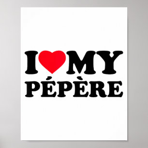 I Love My Pepere Heart Grandpa Family Poster