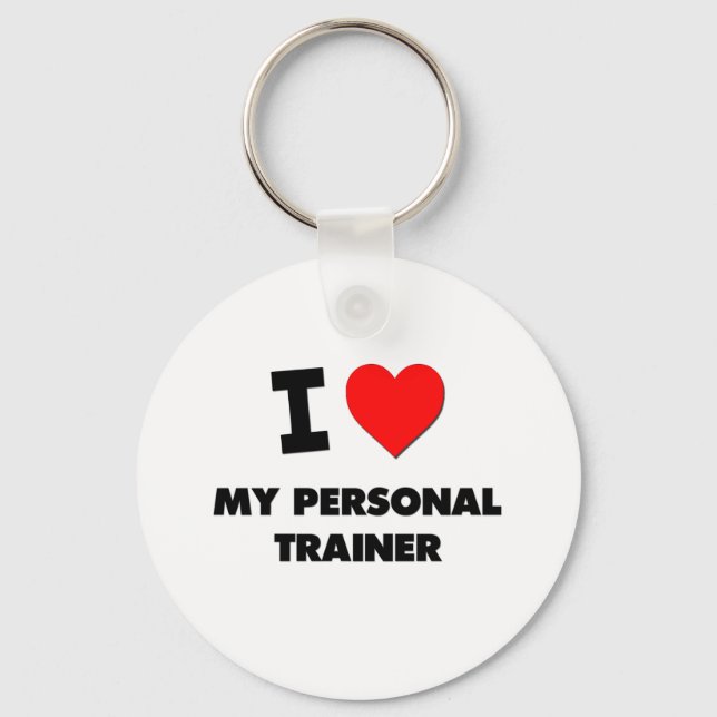 I love My Personal Trainer Key Ring (Front)