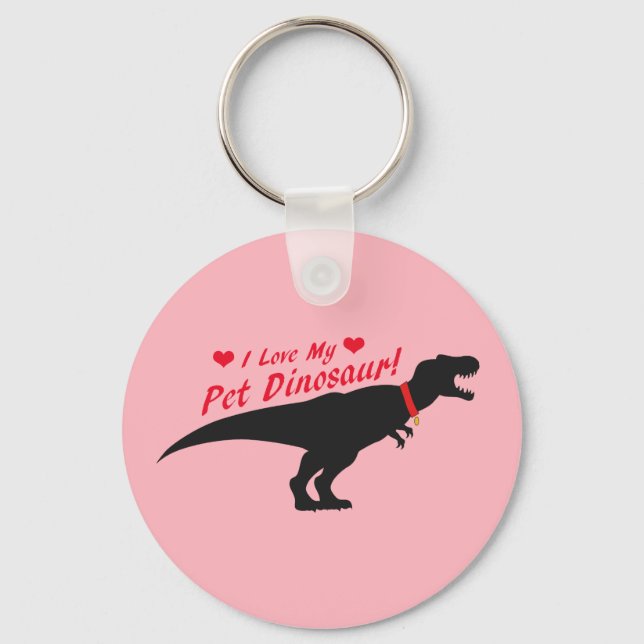 I Love My Pet Dinosaur Key Ring (Front)