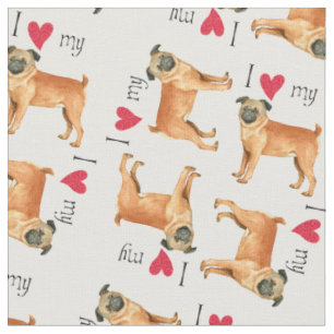 I Love my Petit Brabancon Fabric