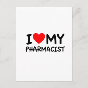 I love my pharmacist postcard