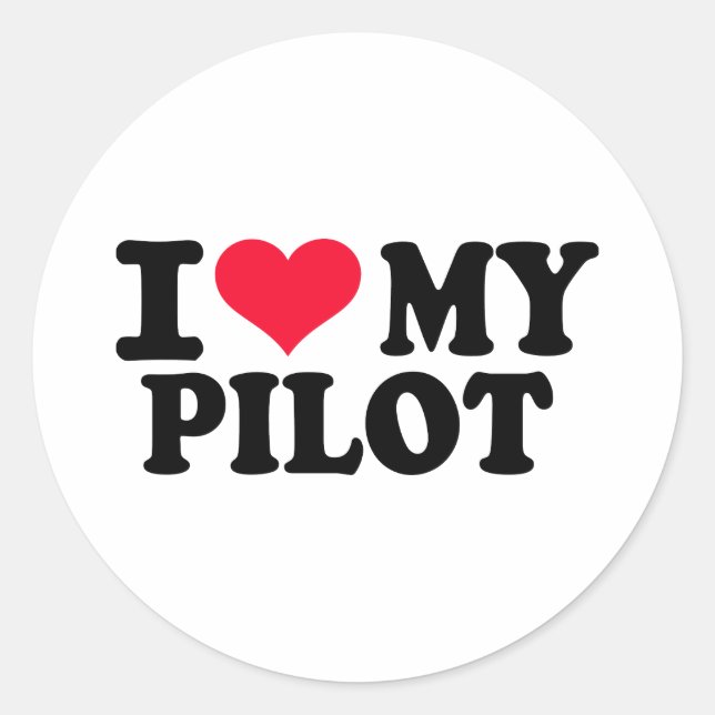 I love my Pilot Classic Round Sticker (Front)