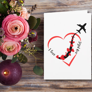 I love My Pilot Heart & Aeroplane Romantic Simple  Card