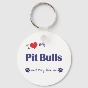 I Love My Pit Bulls (Multiple Dogs) Key Ring