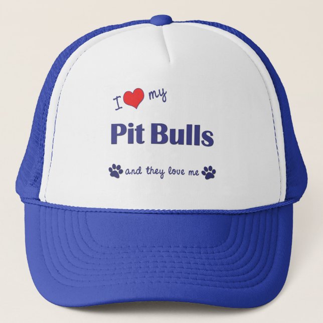 I Love My Pit Bulls (Multiple Dogs) Trucker Hat (Front)