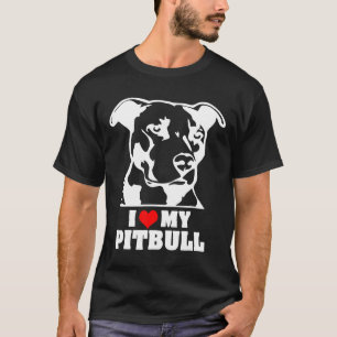 I Love My Pitbull Cute Adorable Dog Lover Pet Tees