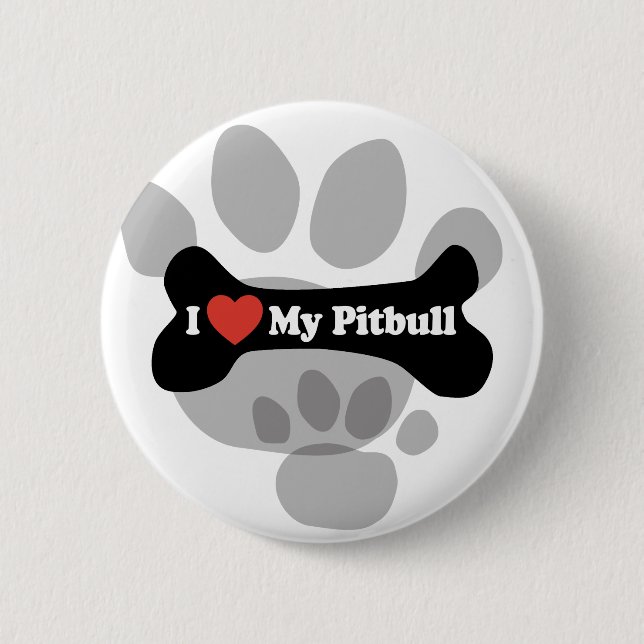 I Love My Pitbull - Dog Bone 6 Cm Round Badge (Front)