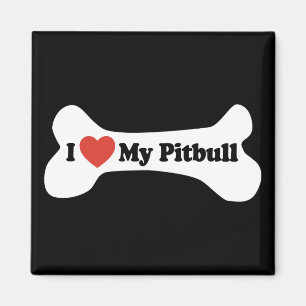 I Love My Pitbull - Dog Bone Magnet