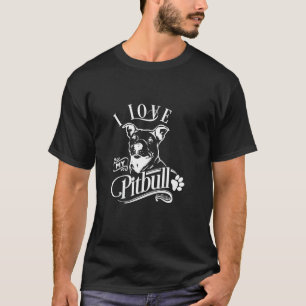 I Love My Pitbull T-Shirt I Animal Pet Paw Dog Lov