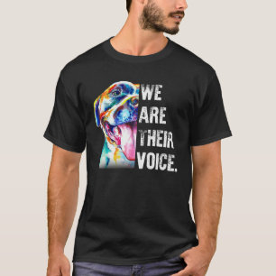 I Love My Pitbull We re Their Voice Men Women Pitb T-Shirt