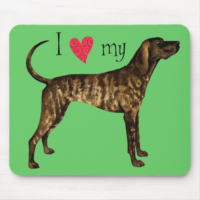 I Love my Plott Hound Mouse Pad (Front)