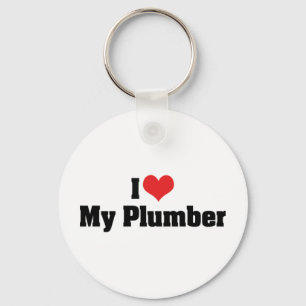 I Love My Plumber Keychain