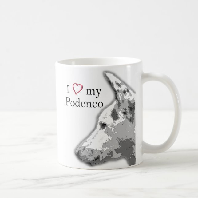 i love my podenco coffee mug (Right)