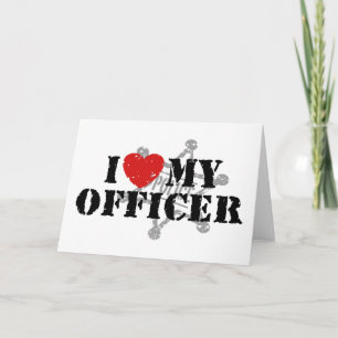 I Love My Police Officer Card