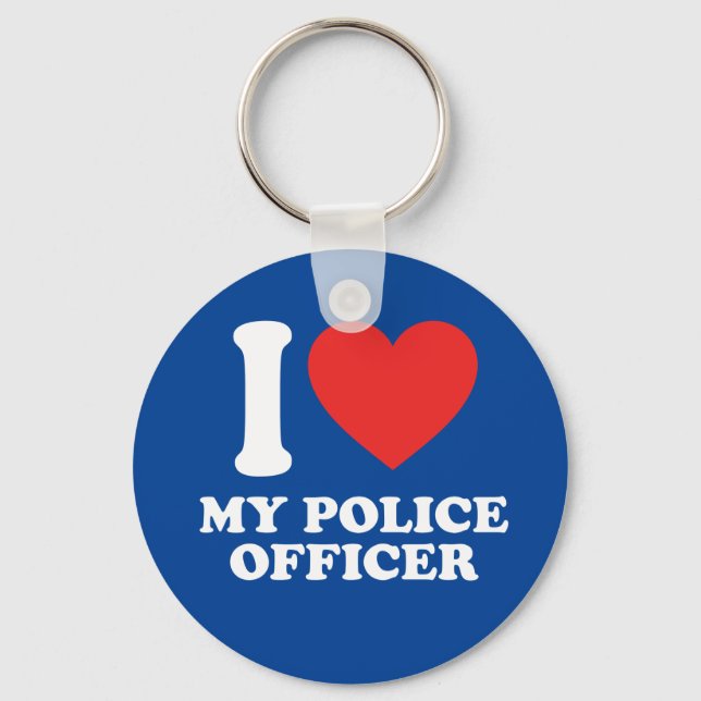 I Love My Police Officer Key Ring (Front)