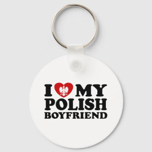 I Love My Polish Boyfriend Key Ring