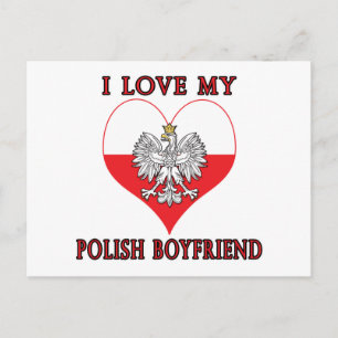 I Love My Polish Boyfriend Postcard