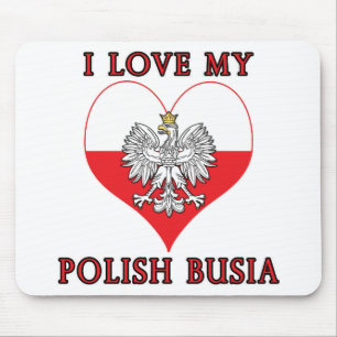 I Love My Polish Busia Mouse Pad