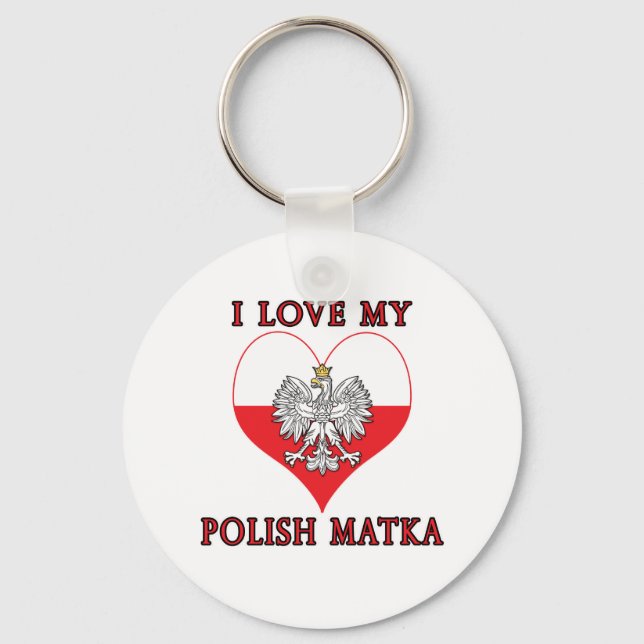 I Love My Polish Matka Key Ring (Front)