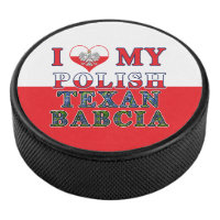 I Love My Polish Texan Babcia