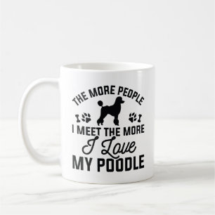 I Love My Poodle Coffee Mug