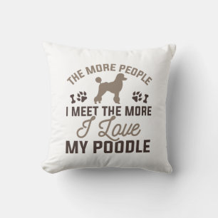 I Love My Poodle Cushion