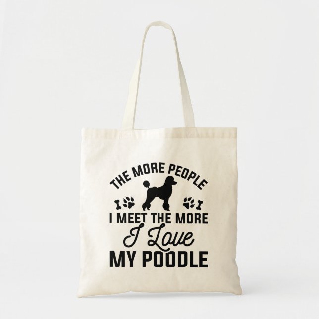 I Love My Poodle Tote Bag (Front)