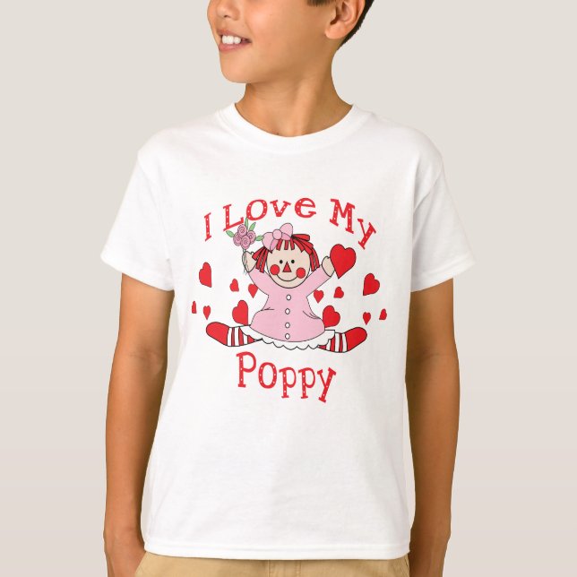 I love My Poppy Rag Doll & Hearts T-Shirt (Front)