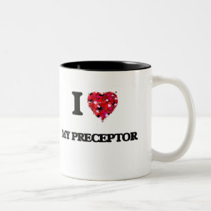 I Love My Preceptor Two-Tone Coffee Mug