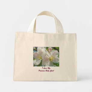 I Love My Precious Baby Girl! Mum's Totes Blossoms