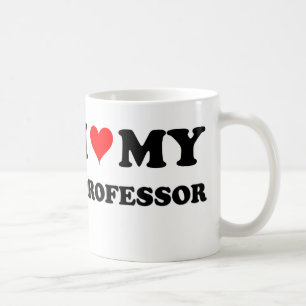 I Love My Professor Coffee Mug
