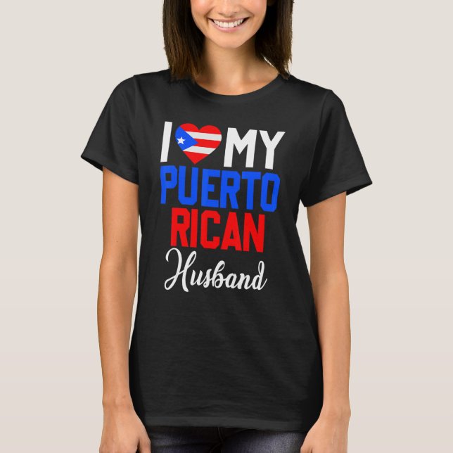I Love My Puerto Rican Husband Canada Flag Married T-Shirt (Front)