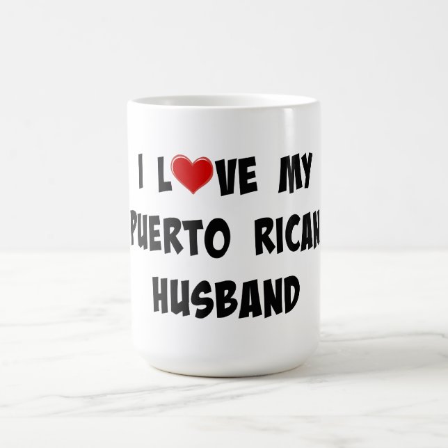I Love My Puerto Rican Husband Coffee Mug (Center)